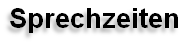 Sprechzeiten